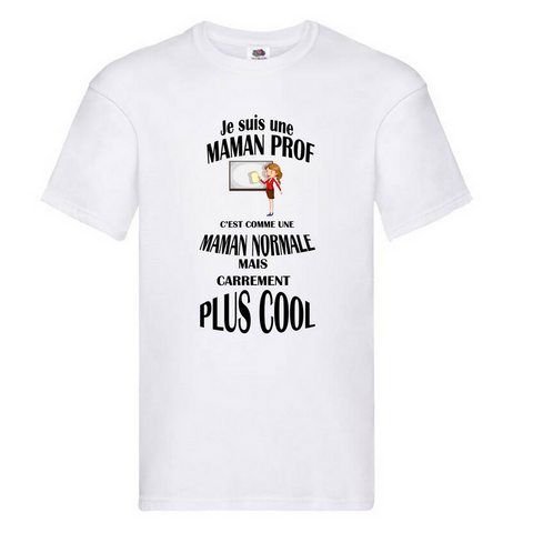 T shirt maman prof